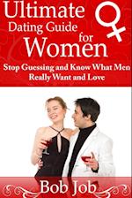 Ultimate Dating Guide for Women