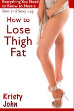 How to Lose Thigh Fat