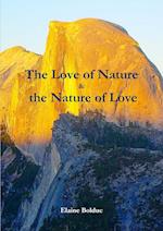 The Love of Nature & the Nature of Love