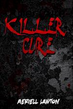 Killer Cure