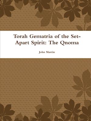 Torah Gematria of the Set-Apart Spirit