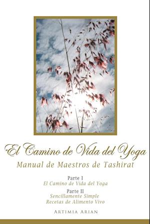 El Camino de Vida del Yoga