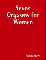 Seven Orgasms for Women