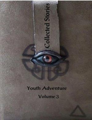 Collected Stories: Youth Adventure 3