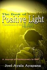 The Book of Positive Light