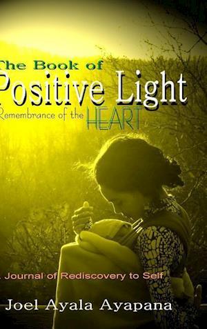 The Book of Positive Light