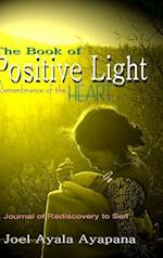 The Book of Positive Light