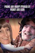POEMS AND SHORT STORIES BY WENDY AND CASH