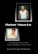 Rebel Hearts - Hardcover