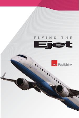 Flying the Ejet