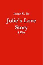 Jolie's Love Story - A Play