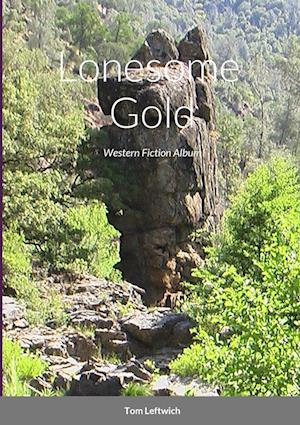 Lonesome  Gold