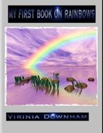 My First Book on Rainbows