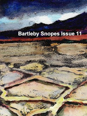 Bartleby Snopes Issue 11