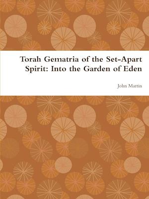 Torah Gematria of the Set-Apart Spirit