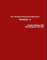 The J-M Institute Private High School Workbook - II 