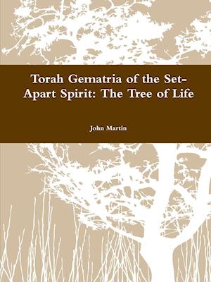 Torah Gematria of the Set-Apart Spirit