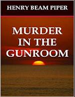 Murder In the Gunroom