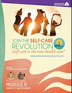 The Self-Care Revolution Presents