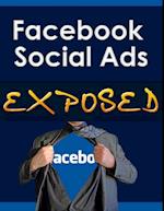Facebook Social Ads Exposed