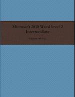 Microsoft 2010 Word level 2 Intermediate 