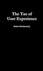 The Tao of User Experience 