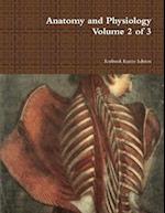 Anatomy and Physiology Volume 2 of 3 