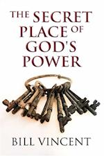 Secret Place of God's Power