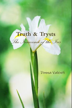 Truth & Trysts