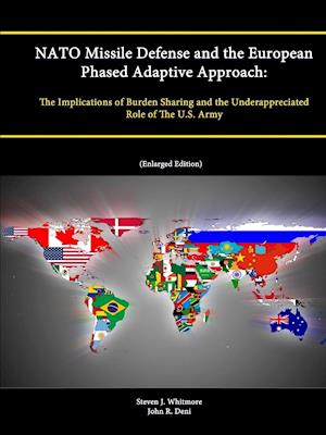 NATO Missile Defense and the European Phased Adaptive Approach