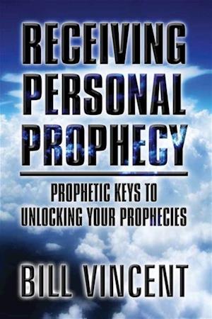 Receiving Personal Prophecy