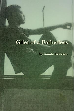 Grief of a Fatherless