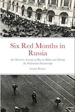 Six Red Months in Russia