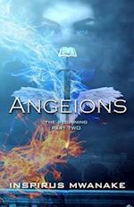 Angeions: The Beginning: Part 2 