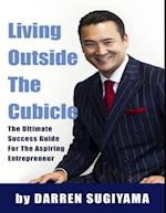 Living Outside the Cubicle