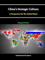 China's Strategic Culture: A Perspective for The United States