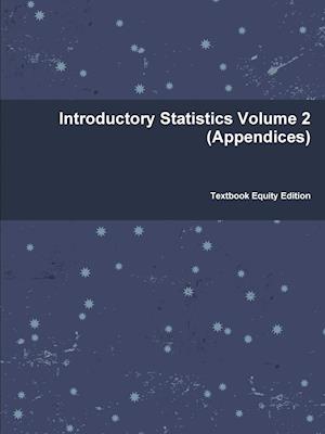 Introductory Statistics Volume 2