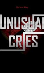 Unusual Cries 