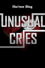 Unusual Cries