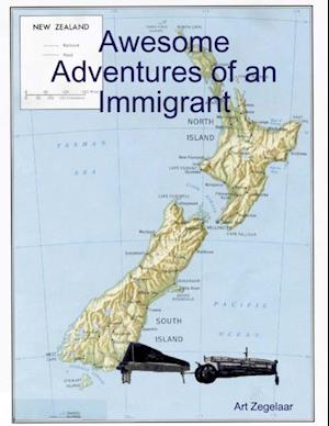 Awesome Adventures of an Immigrant