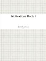 Motivations Book II