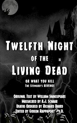 Twelfth Night of the Living Dead