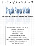 Graph Paper Math - A Complete K-5 Resource 
