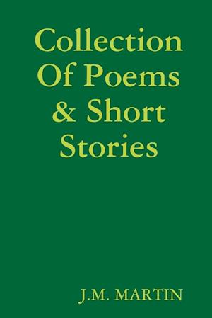 Collection Of Poems & Short Stories