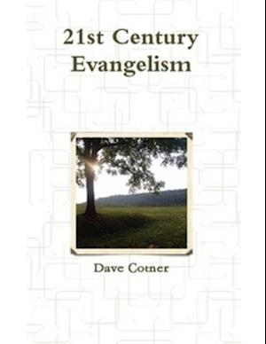 21st Century Evangelism