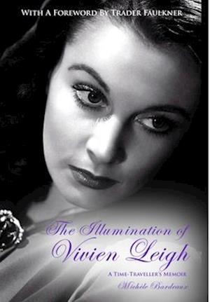 The Illumination of Vivien Leigh