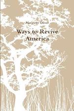 Ways to Revive America 