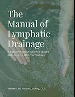 The Manual of Lymphatic Drainage