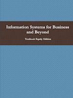 Information Systems for Business and Beyond