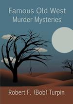 Famous Old West Murder Mysteries